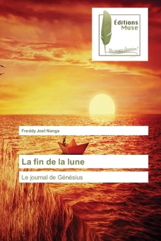 Paperback La fin de la lune [French] Book