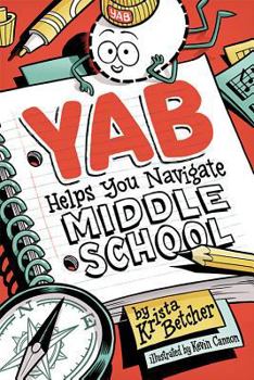 Paperback Yab Helps You Navigate Middle School Book