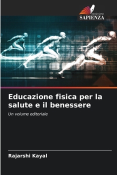 Paperback Educazione fisica per la salute e il benessere [Italian] Book