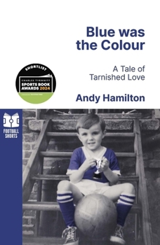 Paperback Blue Was the Colour: A Tale of Tarnished Love Volume 3 Book