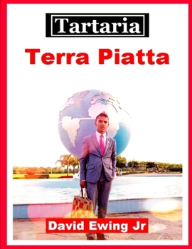Paperback Tartaria - Terra Piatta: Libro 9 (Italian Edition) [Italian] Book