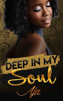 Paperback Deep In My Soul Book