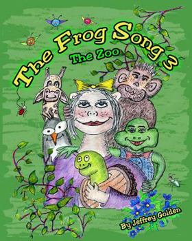 Paperback The Frog Song 3: The Zoo Book