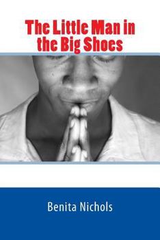 Paperback The Little Man in the Big Shoes Book