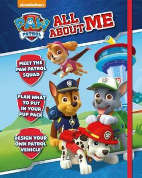 Hardcover Nickelodeon PAW Patrol All About Me Book
