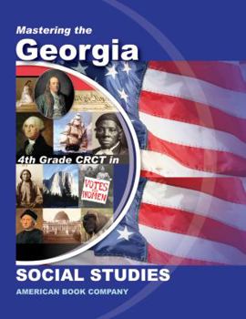 Paperback Mastering the Georgia 4th Grade CRCT in Social Studies Book