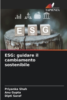 Paperback Esg: guidare il cambiamento sostenibile [Italian] Book
