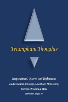 Paperback Triumphant Thoughts - Inspirational Quotes and Reflections Book
