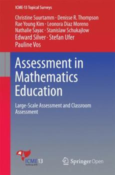 Paperback Assessment in Mathematics Education: Large-Scale Assessment and Classroom Assessment Book