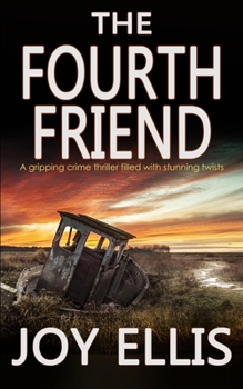 Paperback THE FOURTH FRIEND a gripping crime thriller full of stunning twists Book