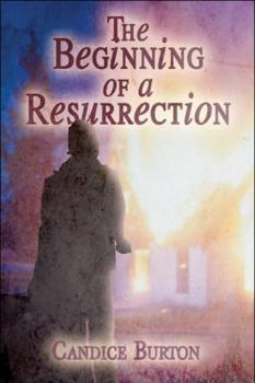 Paperback The Beginning of a Resurrection Book