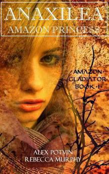 Paperback Anaxilea Amazon Princess Book