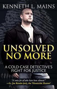 Paperback Unsolved No More: A Cold Case Detective's Fight for Justice Book