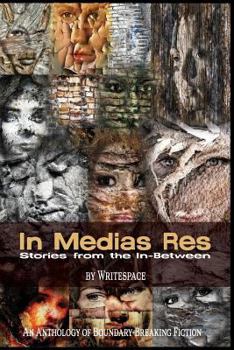 Paperback In Medias Res: Stories from the In-Between Book