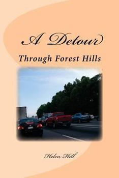 Paperback A Detour: (Through Forest Hills) Book