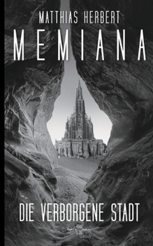 Paperback Memiana 2 - Die verborgene Stadt [German] Book