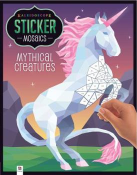 Paperback Hinkler Kaleidoscope Sticker Mosaics: Mythical Creatures Book
