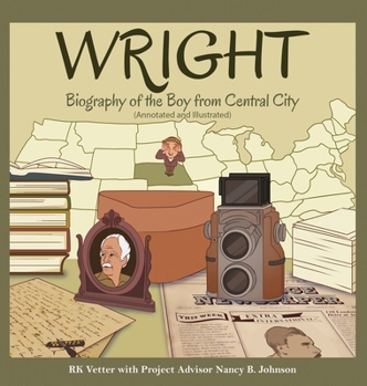 Hardcover Wright: Biography of the Boy from Central City Book