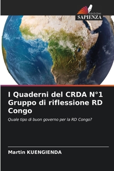 I Quaderni del CRDA N°1 Gruppo di riflessione RD Congo (Italian Edition)