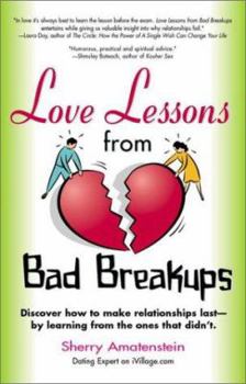 Paperback Love Lessons from Bad Breakups Book