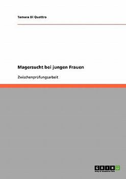 Paperback Magersucht bei jungen Frauen [German] Book