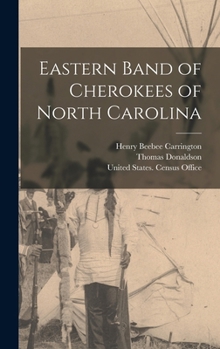 Hardcover Eastern Band of Cherokees of North Carolina Book