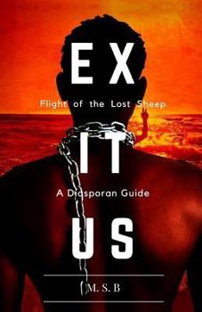 Paperback E X I T U S: Flight of the Lost Sheep Book