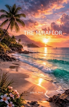 Paperback The Miraflor Book