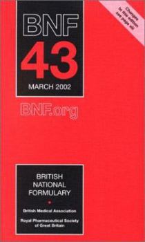 Paperback British National Formulary, Number 43, March 2002 Book