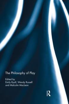Paperback The Philosophy of Play Book