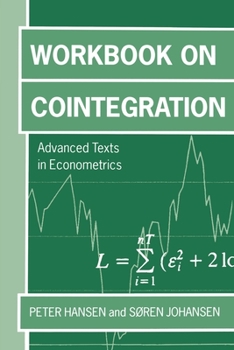 Paperback Workbook on Cointegration 'Advanceed Texts in Economics ' Book