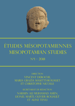Etudes Mesopotamiennes - Mesopotamian Studies: N1 - 2018
