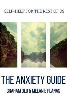 Paperback The Anxiety Guide Book