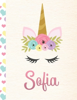 Paperback Sofia: Personalized Unicorn Sketchbook For Girls With Pink Name - 8.5x11 110 Pages. Doodle, Sketch, Create! Book