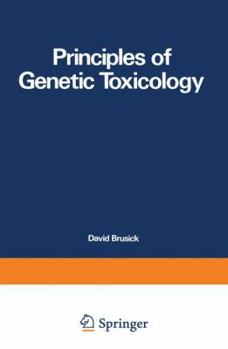 Paperback Principles of Genetic Toxicology Book