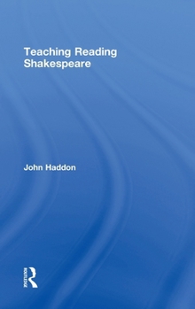 Hardcover Teaching Reading Shakespeare Book