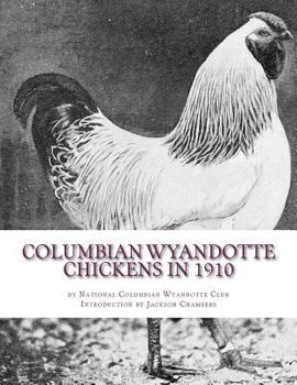 Paperback Columbian Wyandotte Chickens in 1910 Book