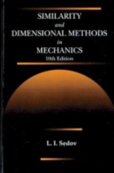 Hardcover Similarity and Dimensional Methods in Mechanics Book