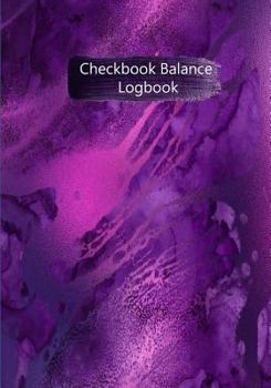 Paperback Checkbook Balance Logbook: Checking Account Payment Debit Card Tracking Book 6 Column Purple Abstract Book