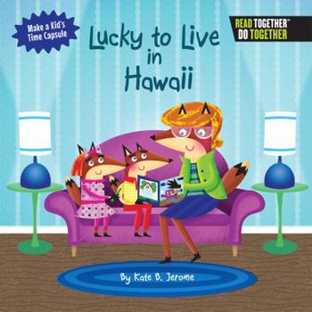 Hardcover Lucky to Live in Hawaii Book