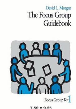 Paperback The Focus Group Guidebook Book