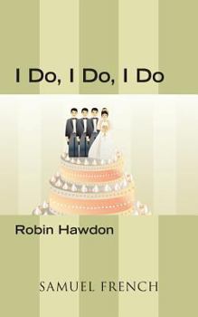 Paperback I Do, I Do, I Do Book