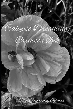 Paperback Calypso Dreaming: Crimson Ink Book