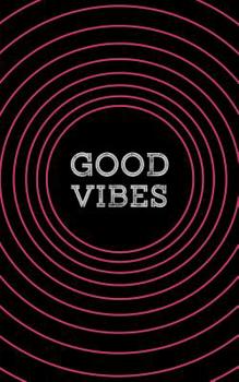 Paperback Good Vibes: A Pocketful of Awesome Quotes Book