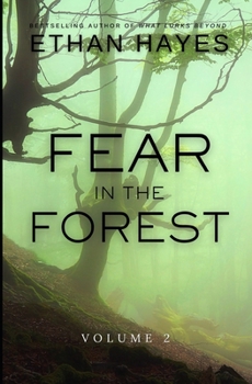 Paperback Fear in the Forest: Volume 2 Book