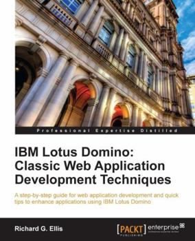 Paperback IBM Lotus Domino: Classic Web Application Development Techniques Book