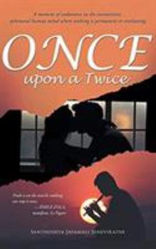 Hardcover Once Upon A Twice: The Unassigned Hour Book