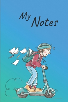Paperback My Notes: Scooter Notebook - Size 6" x 9", 100 Pages - Trend and Original - Convenient to rate Ideas Book