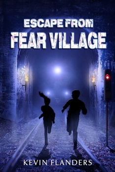 Paperback Escape From Fear Village Book