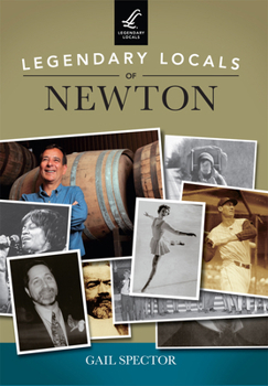 Paperback Legendary Locals of Newton Book